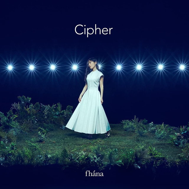 fhána 4thアルバム「Cipher」 (通常盤)